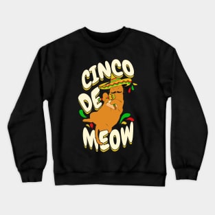 Cinco De Meow Crewneck Sweatshirt